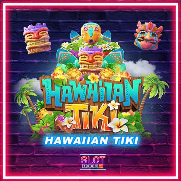 Hawaiian Tiki สร้างรายได้เสริม ให้มากกว่ารายได้หลักจากการเล่นเกม